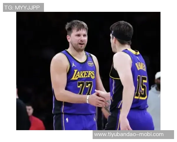 媒体人期待里夫斯表现出色詹姆斯和东契奇需适应新战术体系